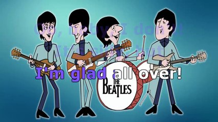 The Beatles - Glad All Over -  karaoke lyrics