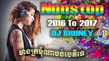 Nonstop - Vol 35 [ DJ BRONEY ]  2016 To 2017