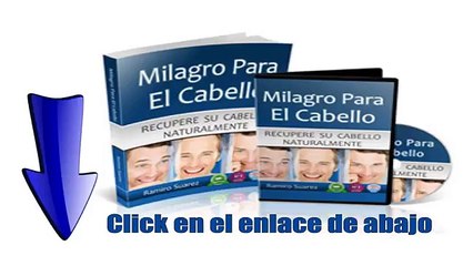 Descargar Milagro para el Cabello ® (Recuperar su Cabello Naturalmente)