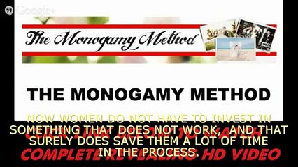 Monogamy Method Review - Is it Really Work - Grab Your Copy and see! - Offer4us