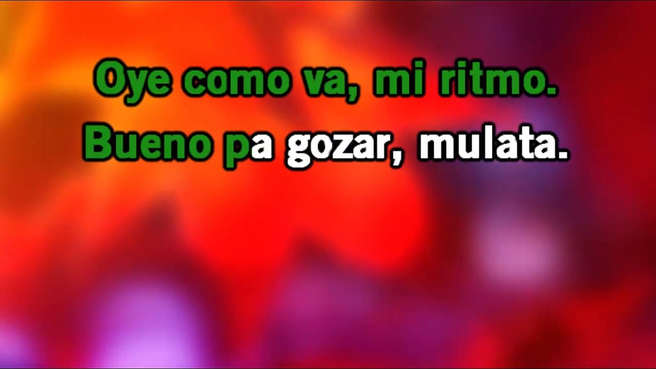 oye como va - celia cruz - karaoke - letra