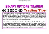 Best 5 Minute Trading Strategy for Binary Options 60 Second Binary Method