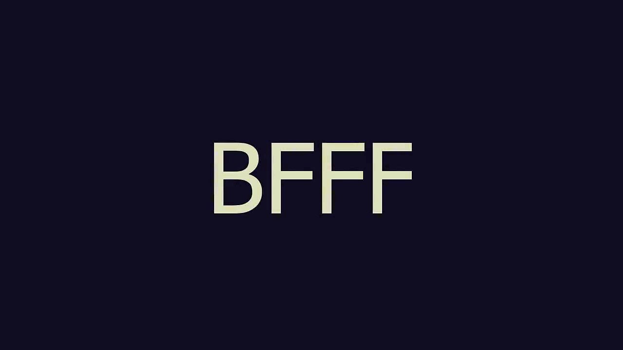 BFFF meaning and pronunciation