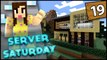 Minecraft SMP: Server Saturday - SPECIAL UPDATES! - Ep 19 -