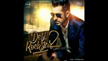 Desi Rockstar 2 - Zindagi - Gippy Grewal - Bohemia - Official