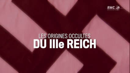2e Guerre Mondiale - Les origines occultes du IIIe Reich