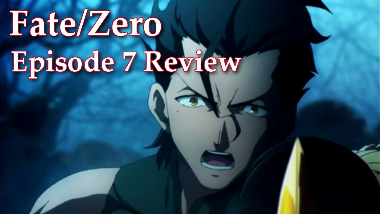 Fate/Zero - Episode 7 // Anime Review