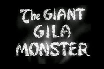MST3K 0402 - The Giant Gila Monster