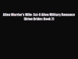 [PDF Download] Alien Warrior's Wife: Sci-fi Alien Military Romance (Brion Brides Book 2) [PDF]