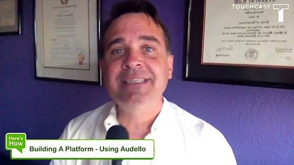 Building A Platform - Using Audello