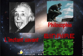 L'instant savant - Pilote :Philosophie binaire DAHUKEY