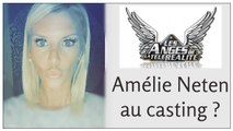 #LesAnges8 : Amélie Neten intégrera-t-elle l'aventure ? Elle répond !