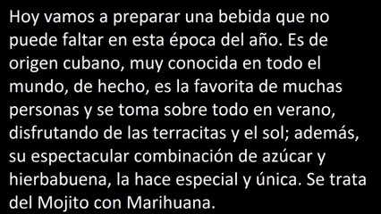 como hacer mojitos con marihuana