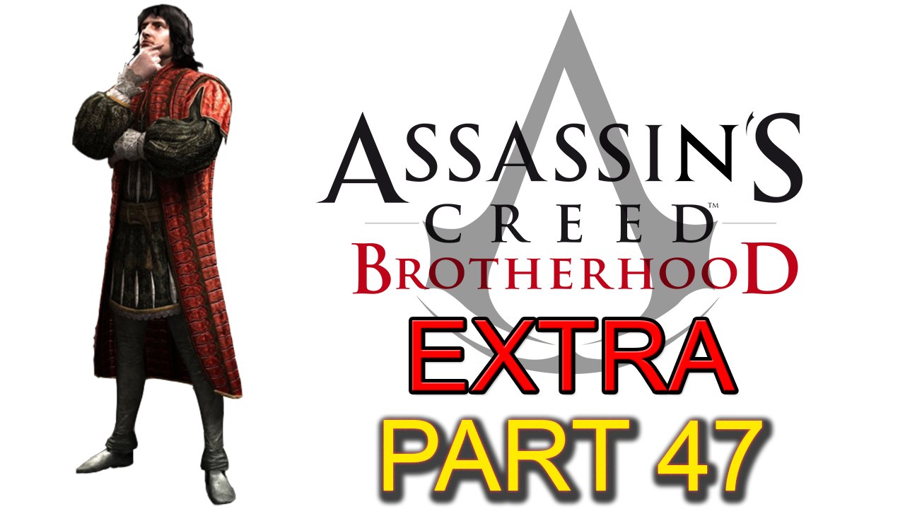 Assassin’s Creed Brotherhood [Extra Part 47]: Copernicus Conspiracy [DLC] (Part 1 of 2)