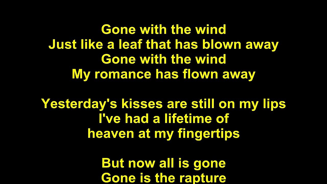 Ella Fitzgerald – Gone With The Wind Lyrics