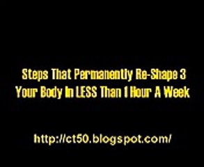 Ct 50 Fitness & Fat Loss Review & Bonus - 3 Steps That Permanently Re Shape Your Body