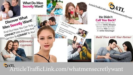 What men really secretly want - Be irresistible to men
