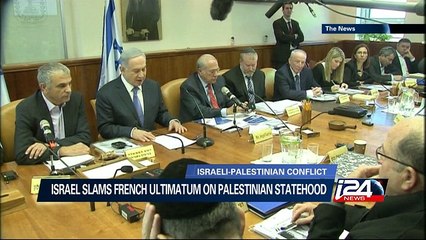Israel slams French ultimatum on Palestinian statehood