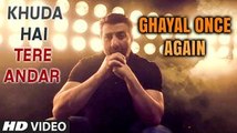 Khuda Hai Tere Andar HD Video Song Ghayal Once Again 2016 Arijit Singh, Sunny Deol - New Songs