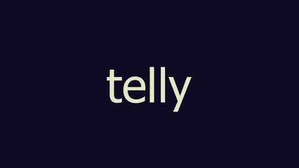 telly meaning and pronunciation