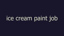 ice cream paint job meaning and pronunciation