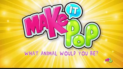 Make It Pop - What Animal Would You Be?