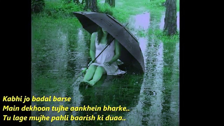 Kabhi Jo Baadal Barse Full Song Lyrics