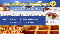 Eating For Bodybuilding-Anabolic Cooking Cookbook