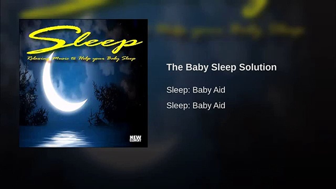 The Baby Sleep Solution