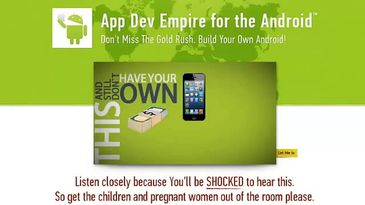 The App Dev Empire  Android! Don't Miss The Gold Rush