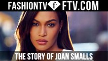The Story Of Joan Smalls | FTV.com