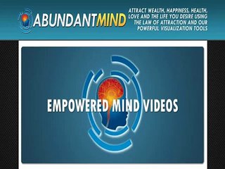 Abundant Mind  Visualization Videos For The Law Of Attraction