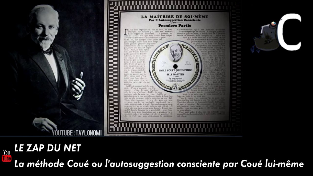 La méthode Coué ou l'autosuggestion consciente par Coué lui-même