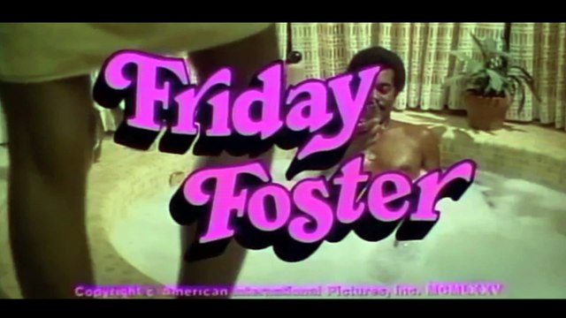 FRIDAY FOSTER (1975) Trailer