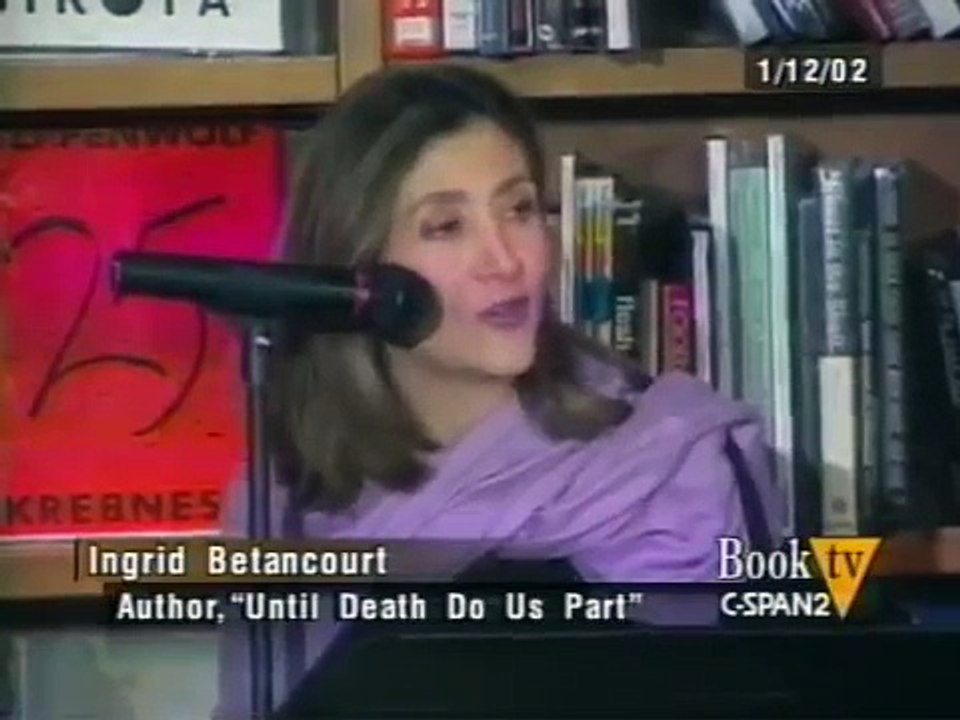 A Chilling Account of the Machine that Runs Colombia: Íngrid Betancourt - Biography, Book