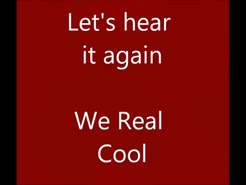 We Real Cool Gwendolyn Brooks 1959 poem LISTEN TO THE POET HERSELF!