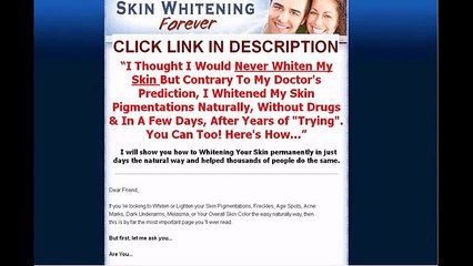 Skin Whitening Forever Review - Whitening Your Sking Easily
