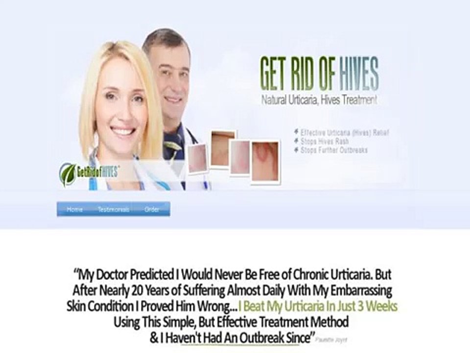 Get Rid Of Hives - Urticaria Hives Treatment