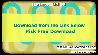 Access The Linden Method free of risk (for 60 days)
