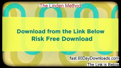Access The Linden Method free of risk (for 60 days)
