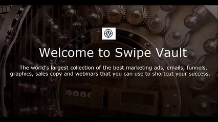 Tutorial The world&#39;s best swipe files and the Swipe Vault Review