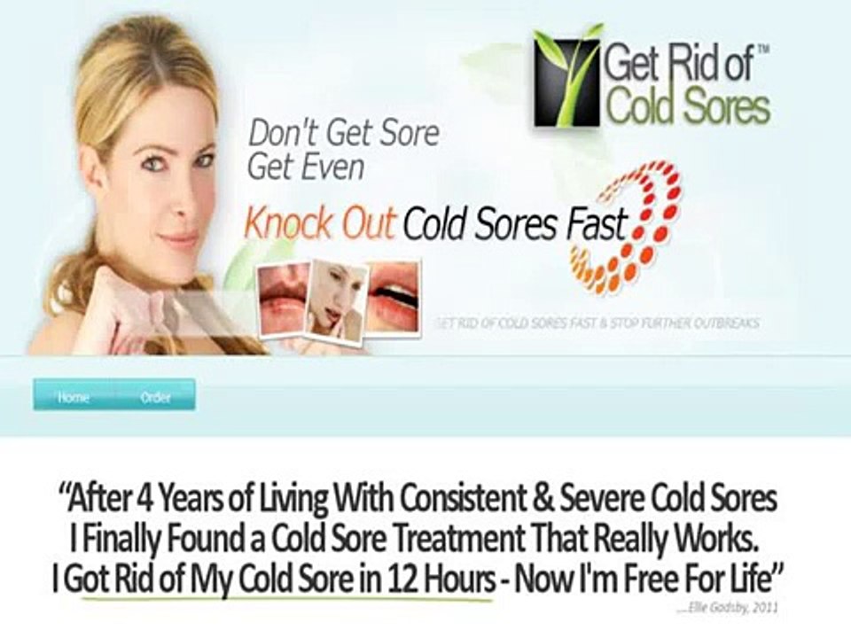 Get Rid Of Cold Sores Fast!