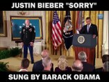 Barack Obama Sings  Sorry by Justin Bieber