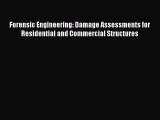 (PDF Download) Forensic Engineering: Damage Assessments for Residential and Commercial Structures