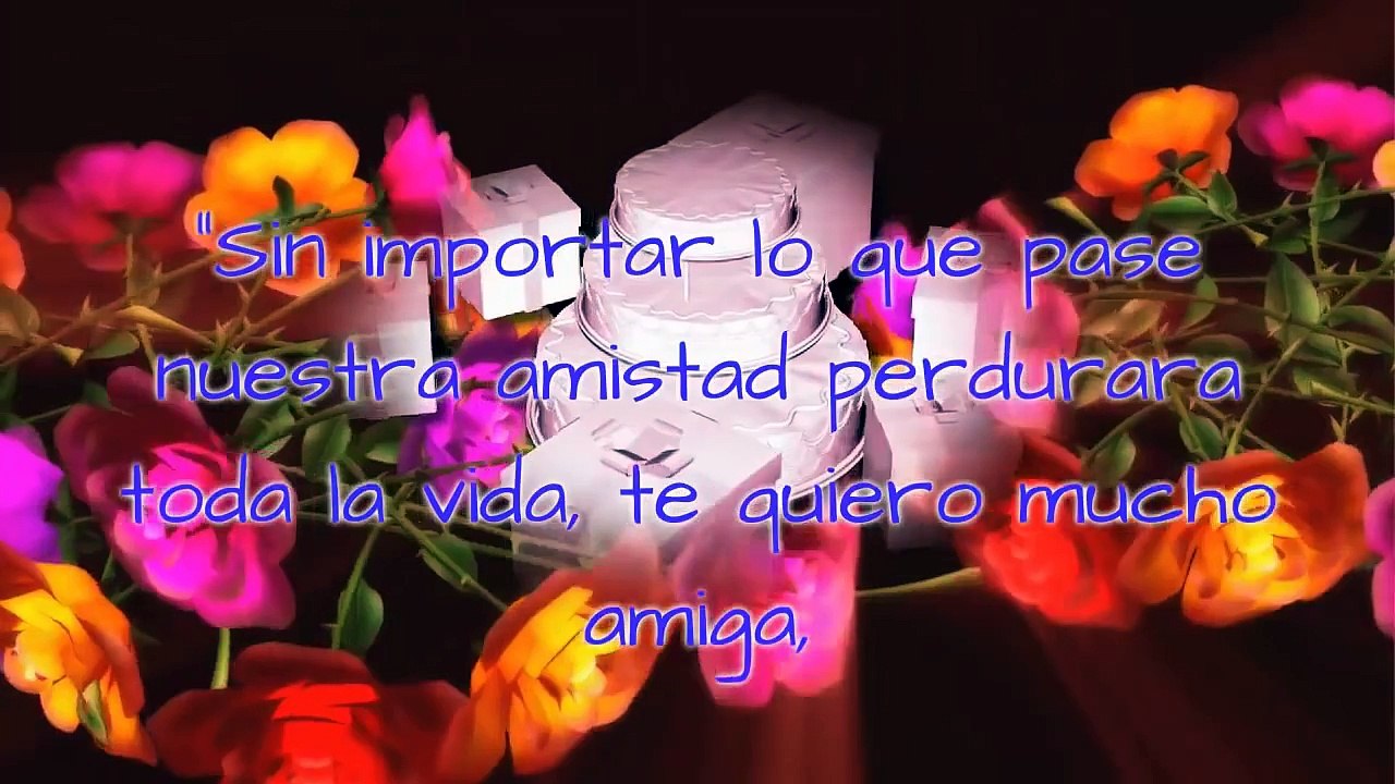 Tarjetas de Feliz Cumpleaños- imágenes de feliz cumpleaños PARA UNA AMIGA Querida