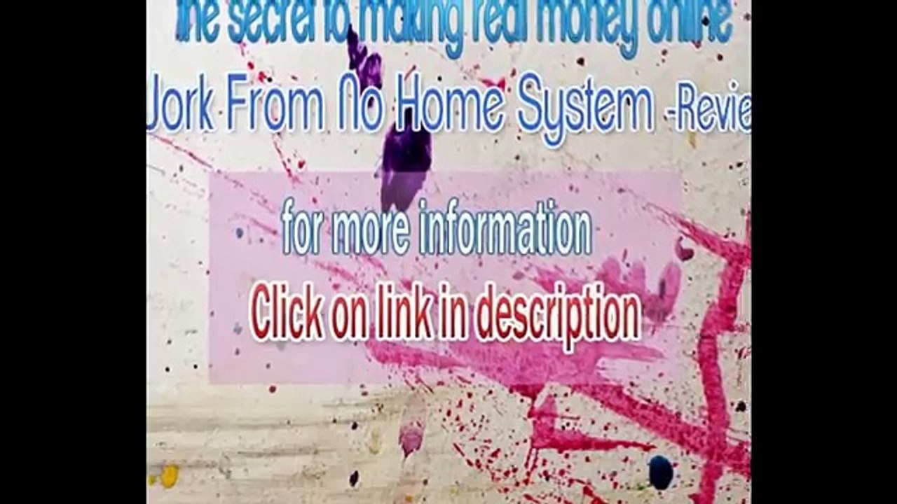 The Work From No Home System - Review with 2 high bonus.