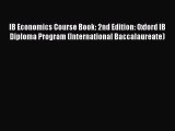 PDF Download IB Economics Course Book: 2nd Edition: Oxford IB Diploma Program (International