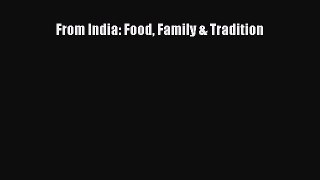 From India: Food Family & Tradition  Free Books