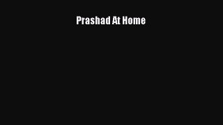 Prashad At Home  Free Books