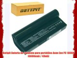 Battpit Bateria de repuesto para port?tiles Asus Eee PC 1000H (6600mah / 49wh)